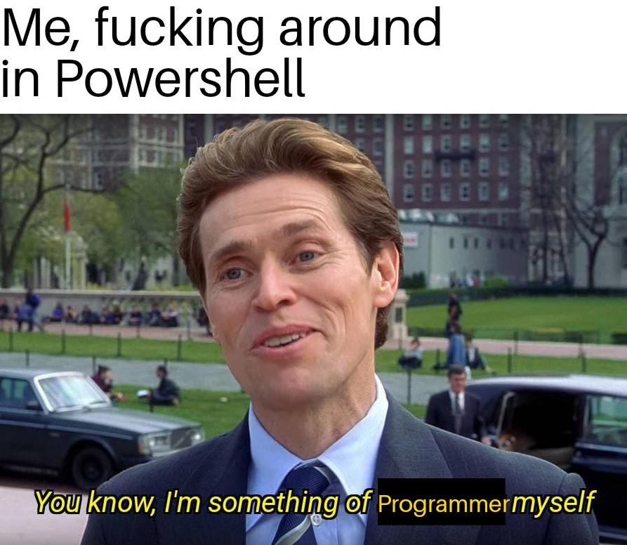 How Do You Do, Fellow PowerShell Programmers