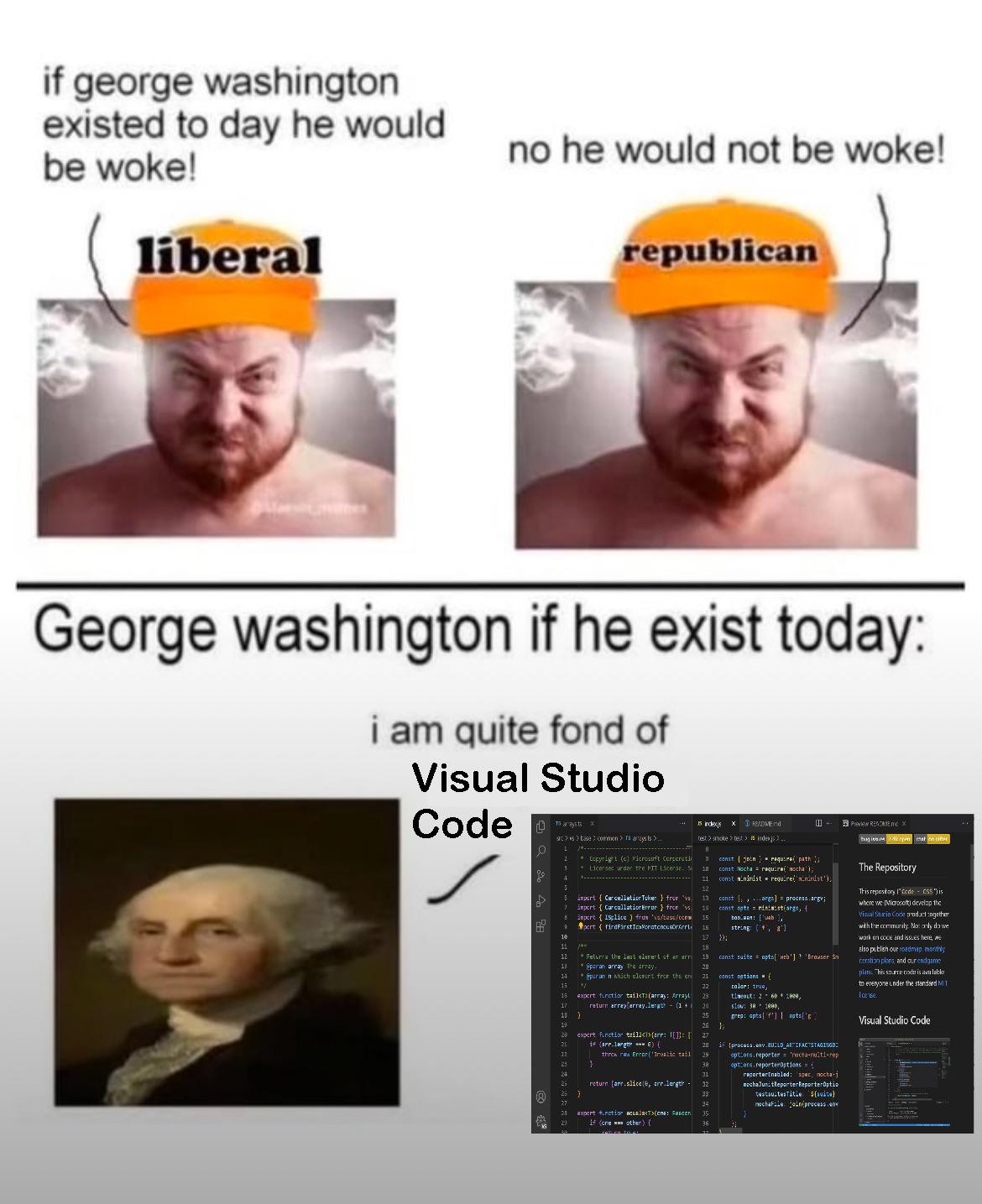 The Father Of Our Country Would Be A VS Code Patriot