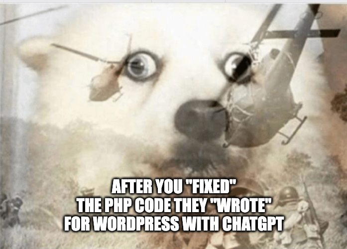 Word Press And Php Give Me Ptsd