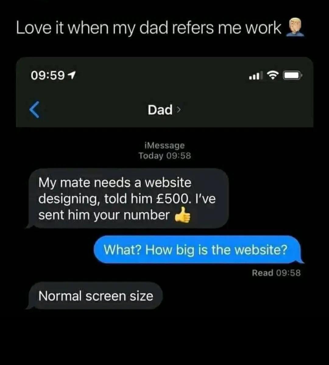 Thanks Dad, For The £500 "Simple" Website Gig