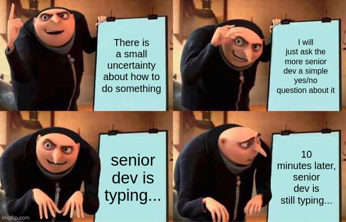 When Your "Quick Question" Triggers A Novel-Length Response