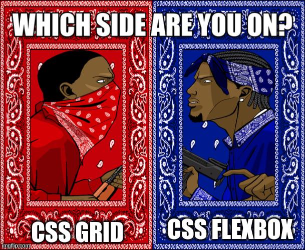 Choose Your Frontend Gang: CSS Grid vs Flexbox