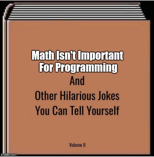 The Ultimate Developer Self-Deception Manual