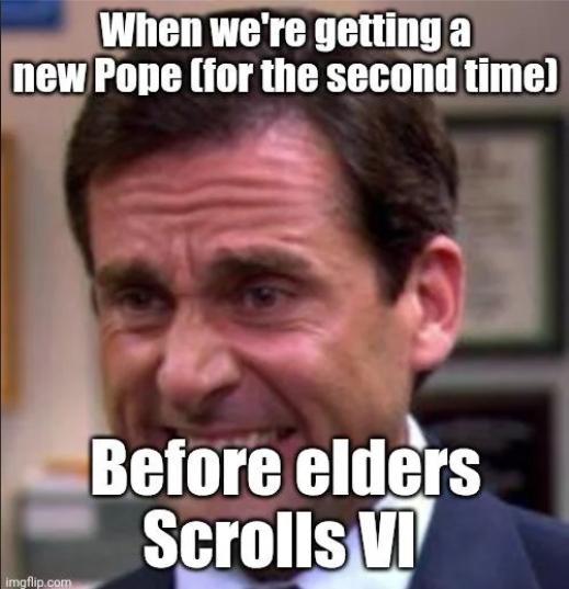 How Many Popes Until Elder Scrolls VI