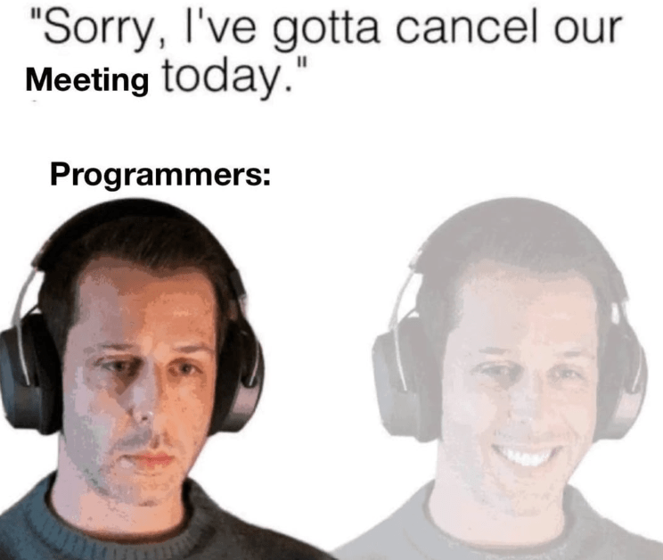 The Meeting Cancellation Euphoria