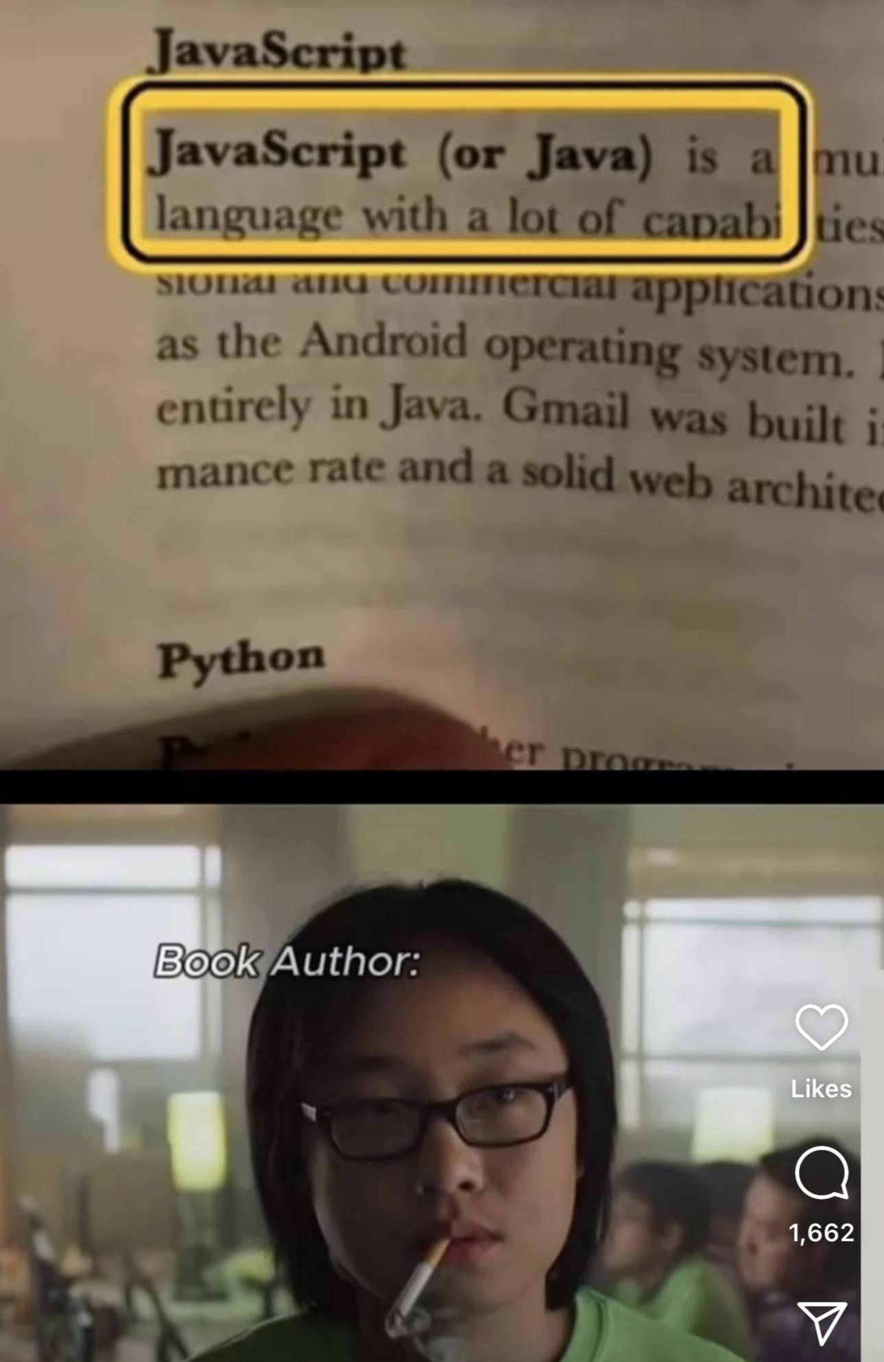 JavaScript (Or Java) Is Definitely Not The Same Thing
