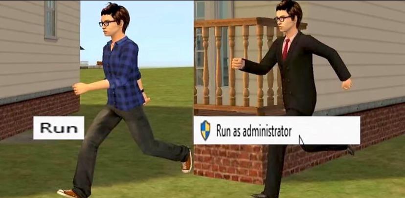 Meanwhile In Windows: The Administrator Supremacy