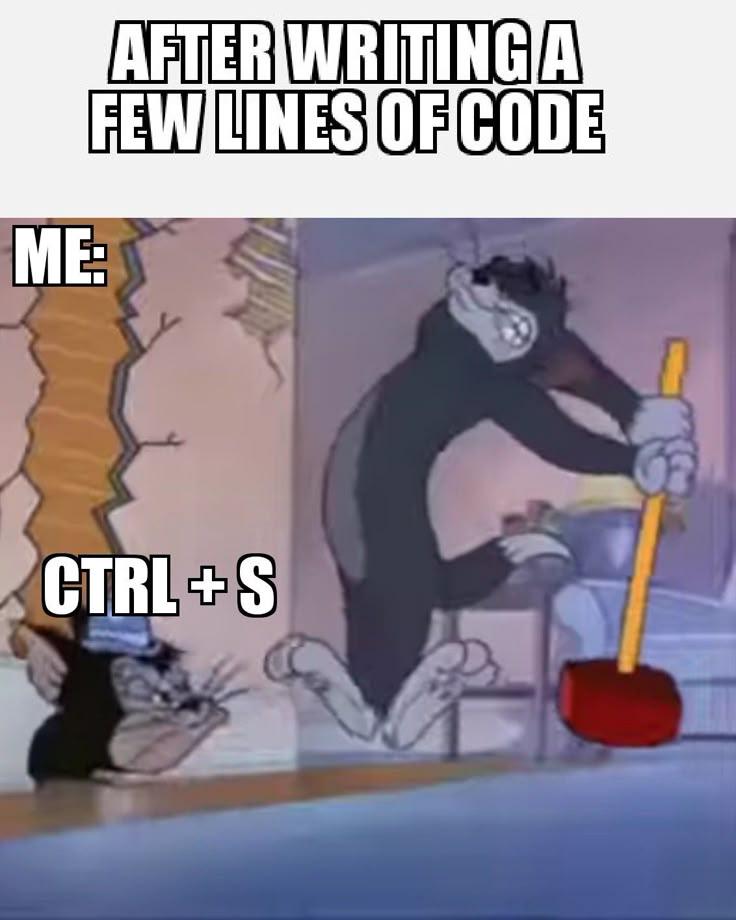The Frantic Ctrl+S Reflex