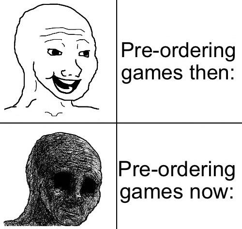 Why Is Pre-Ordering Games Like This Now...