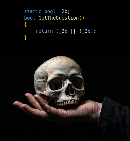 To Be Or Not To Be: A Boolean Tragedy