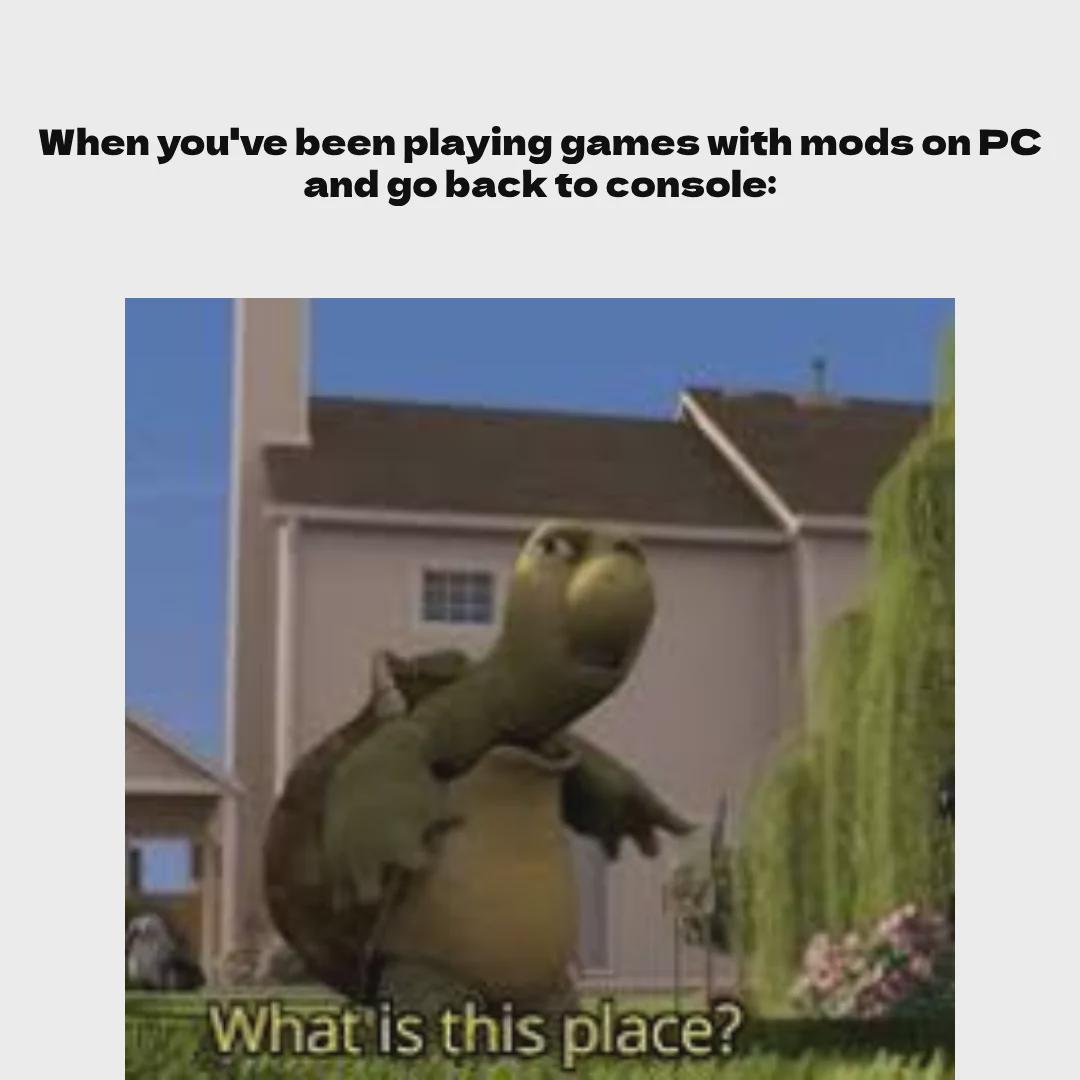 PC Vs Console: The Modding Reality Check