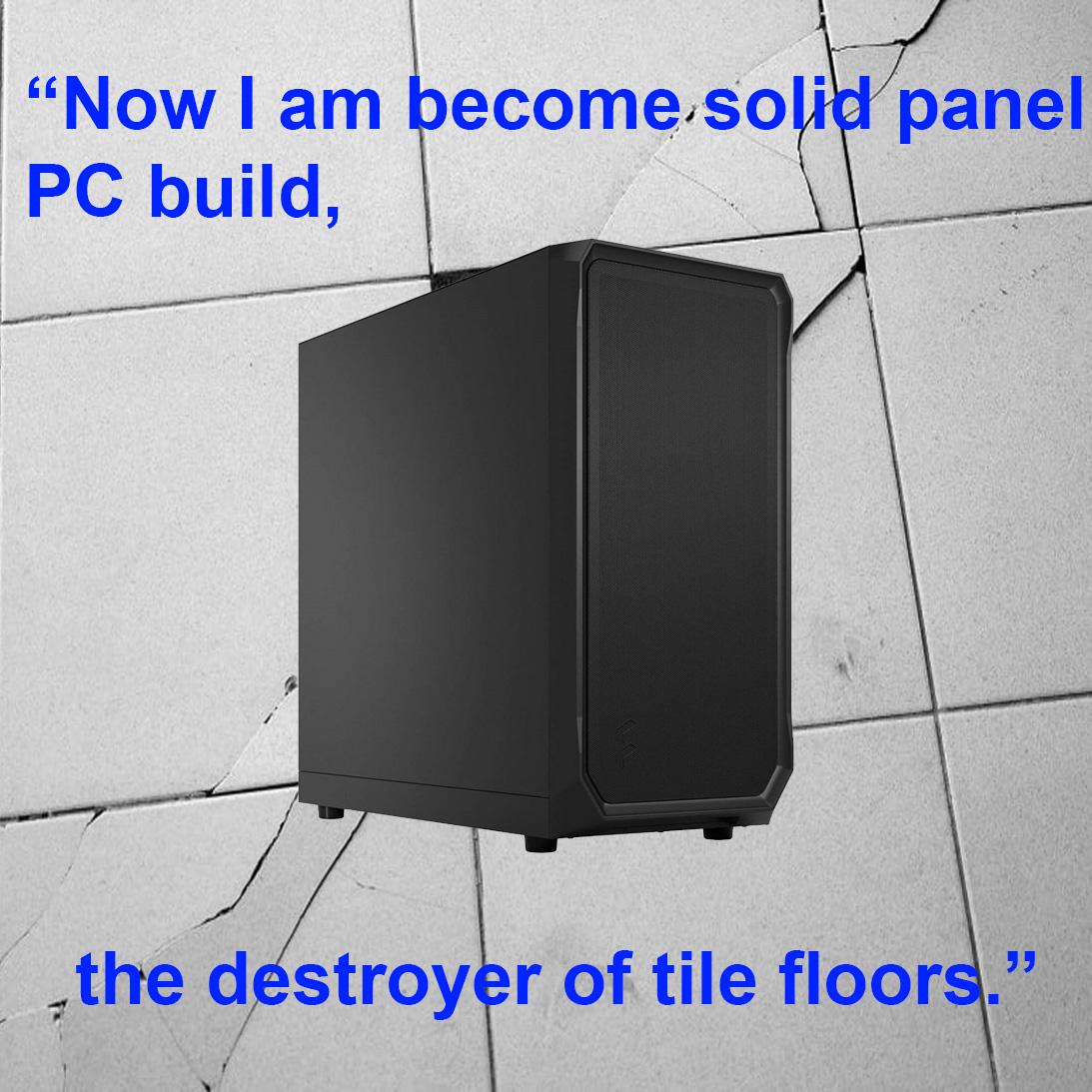 The Destroyer Of Tile Floors