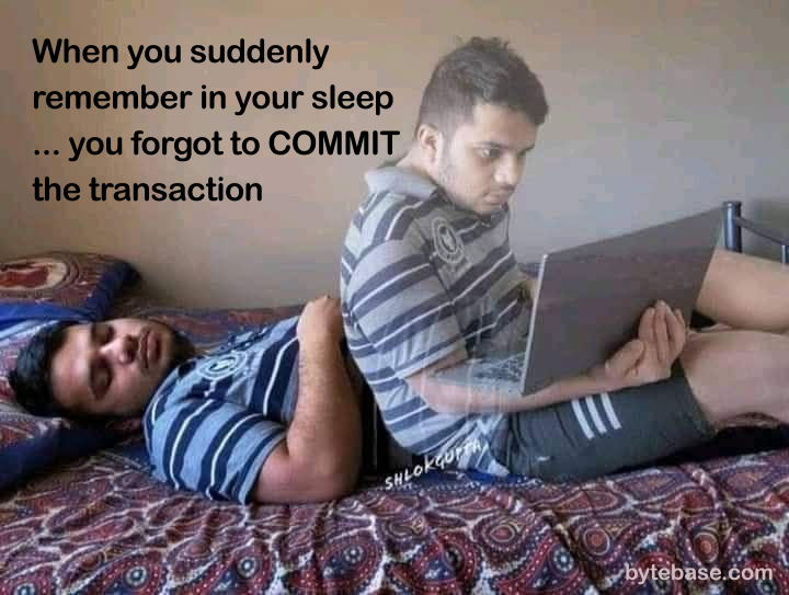 Forget To Commit The Transaction