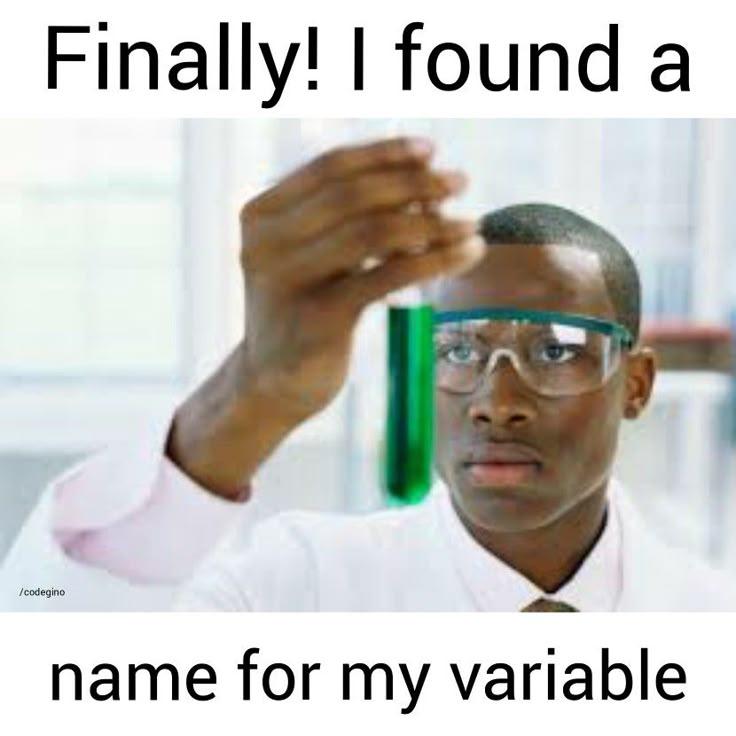 Finally! I Found A Name For My Variable