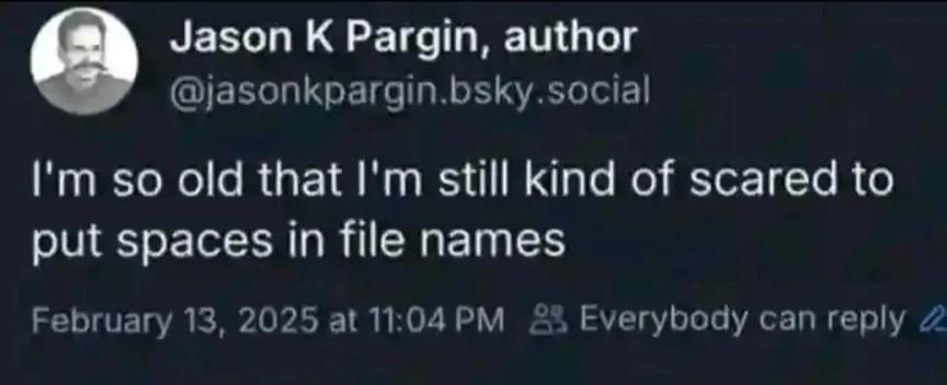 Spaces In File Names: The Eternal Developer Trauma