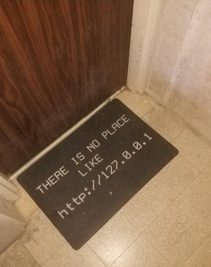 There Is No Place Like Localhost