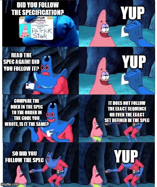 When Specs Are More Like Guidelines Than Actual Rules