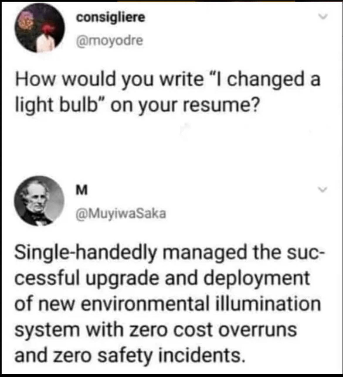 Resume-Driven Development: The Light Bulb Edition