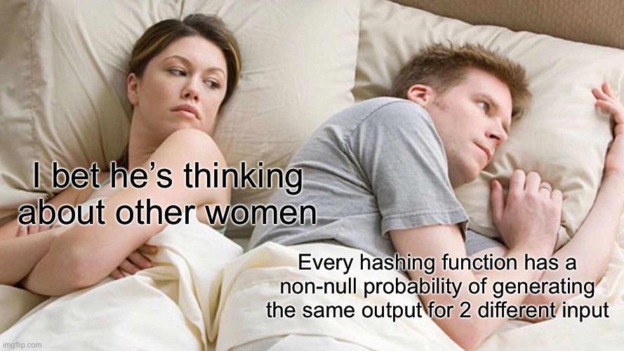 Hash Collision Keeps Me Up At Night