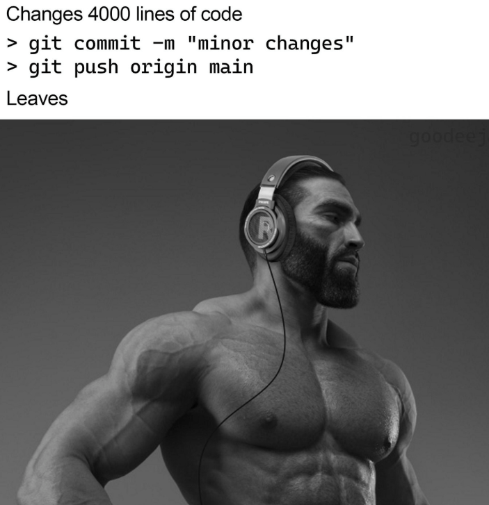 The Chad Commit Strategy