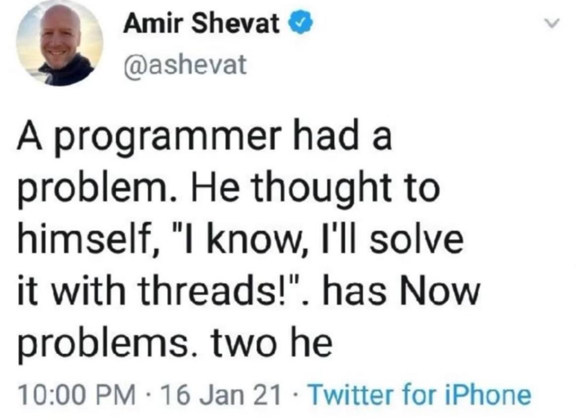 Problem To Problems: The Multithreading Trap