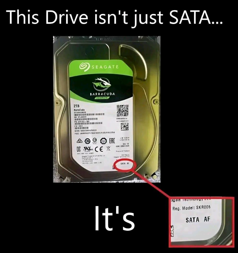 This Drive Isn't Just SATA... It's SATA AF
