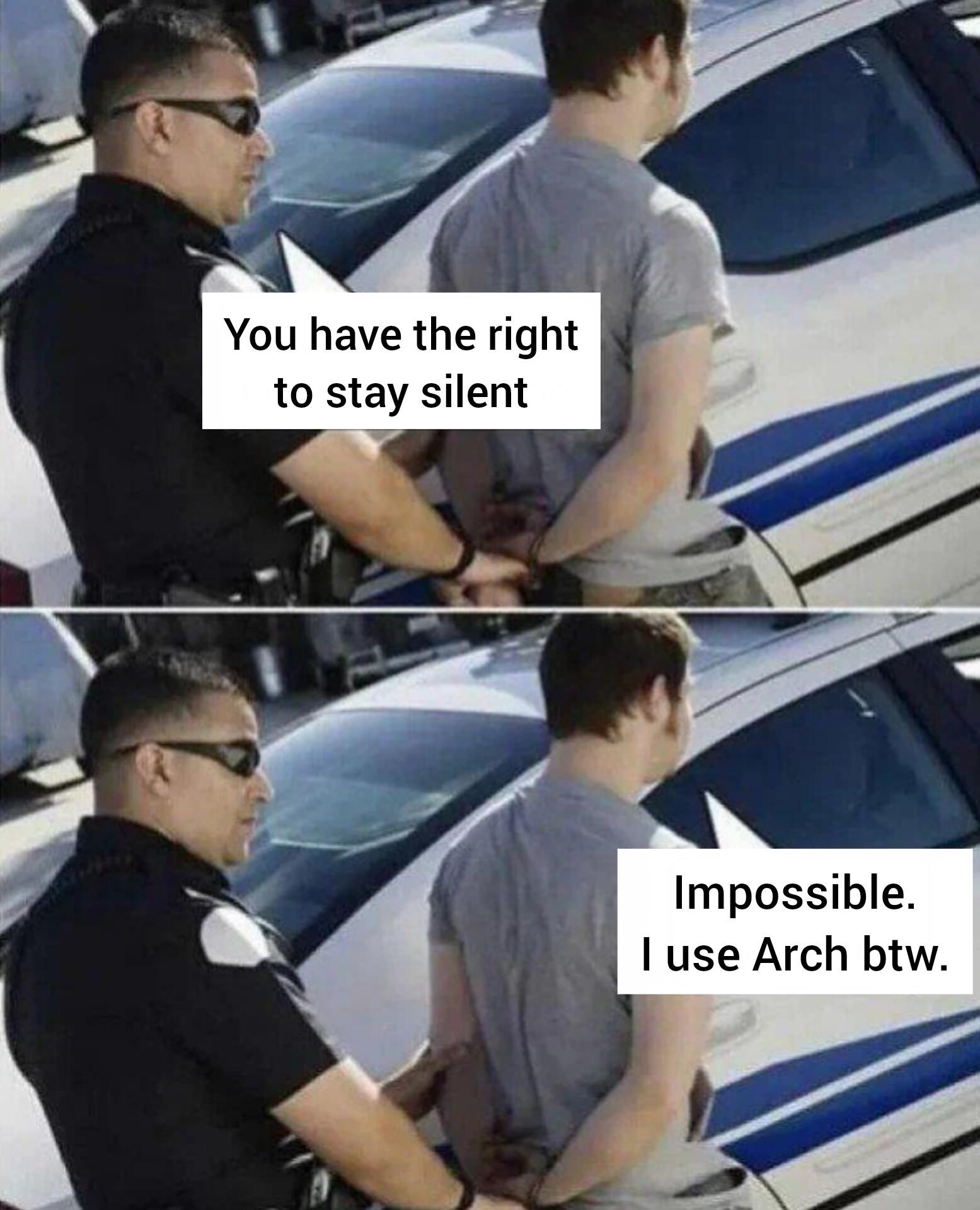The Right To Remain Silent (Except About Arch)