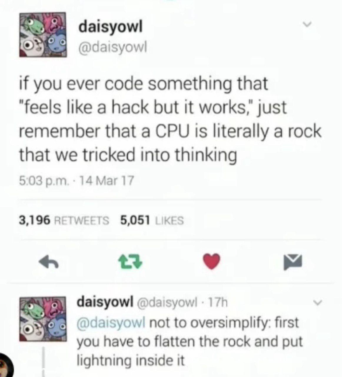 Rocks With Delusions Of Intelligence