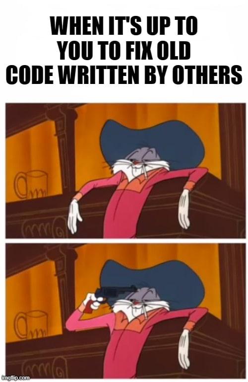 Another Day Of Fixing The Legacy