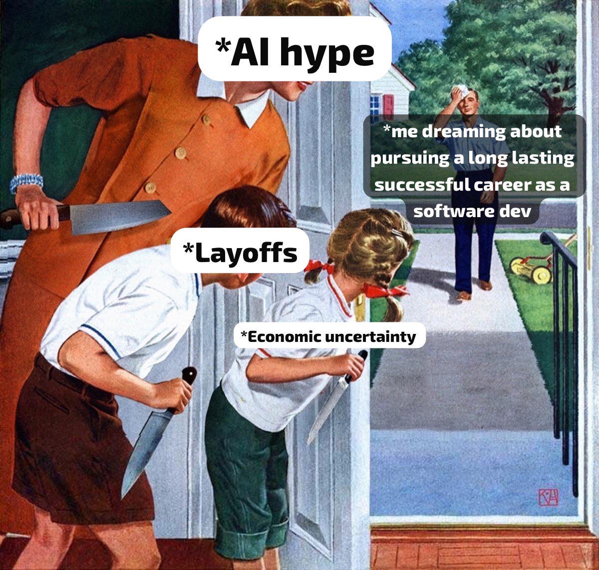 The Triple Threat: AI, Layoffs, And Your Dying Dreams