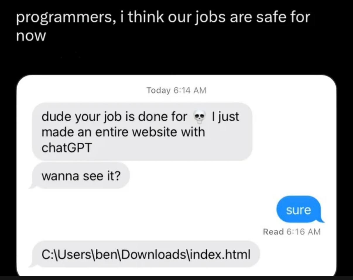 Our Jobs Are Safe For Now