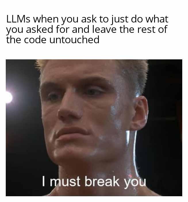 I Must Break Your Code