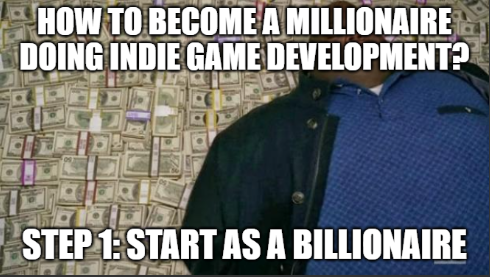 How To Become A Millionaire As A Game Developer