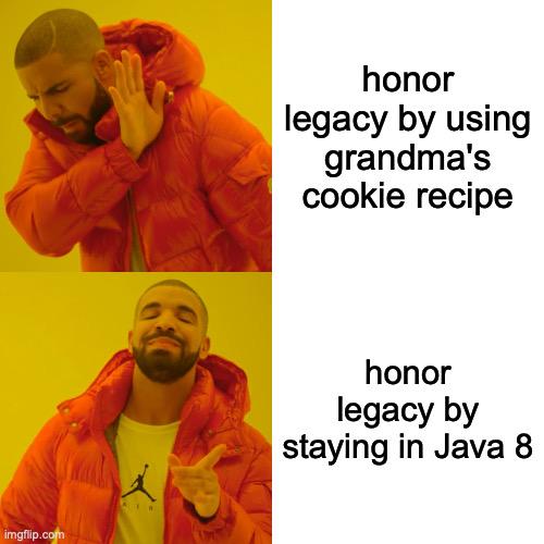 Keeping Traditions Alive: Java 8 Edition