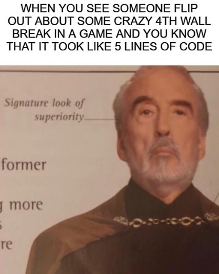 The Signature Look Of Programmer Superiority