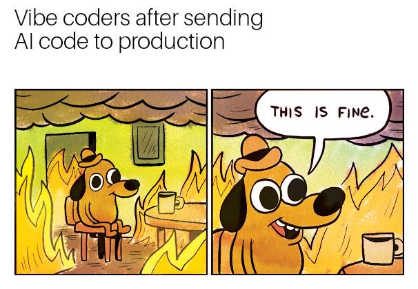 Vibe Coders After Sending AI Code To Production