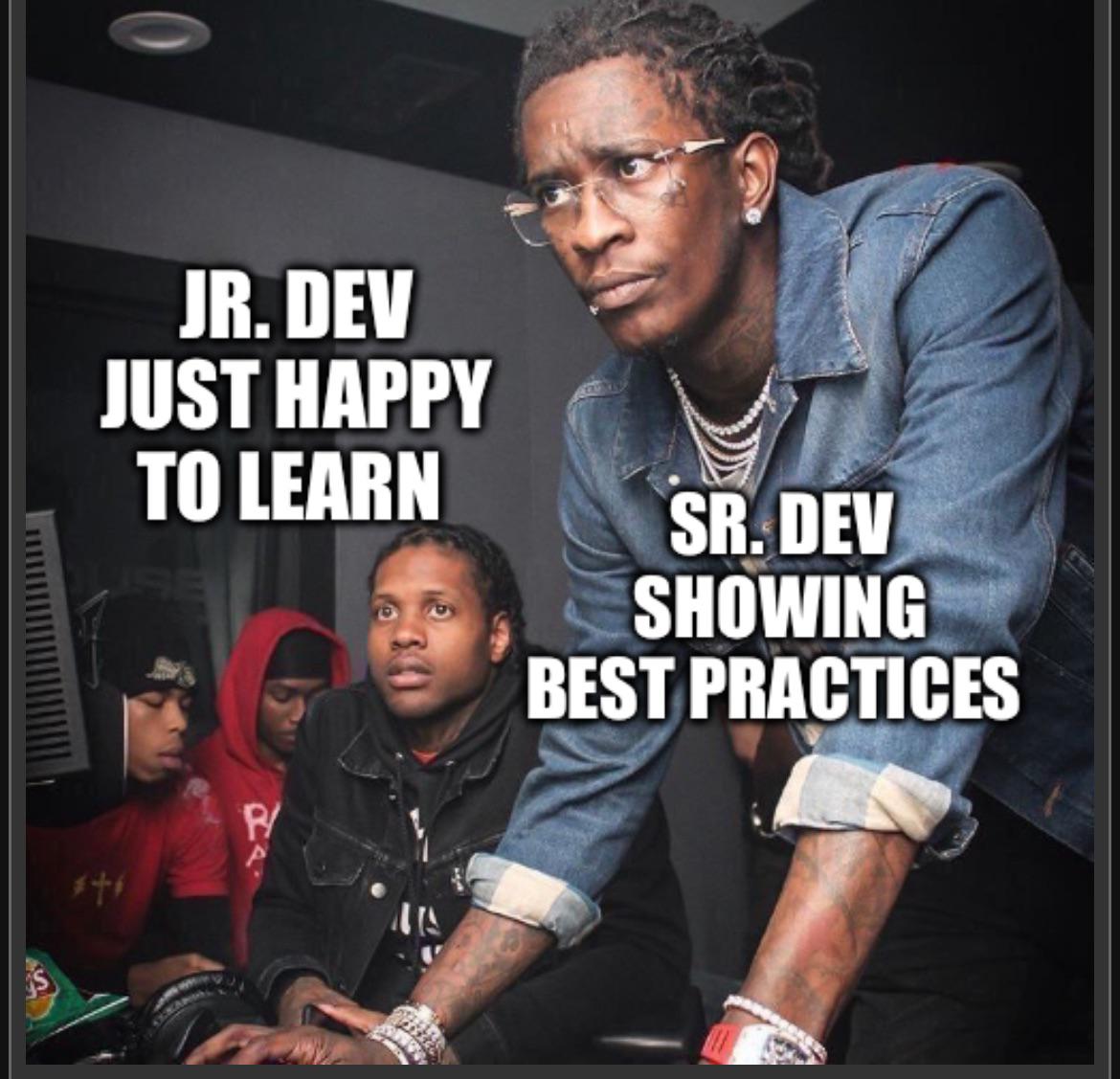 My Sr Dev Is "Awesome"