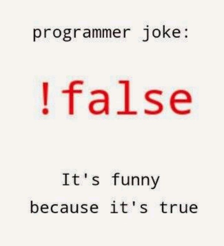 Boolean Logic: It's Funny Because It's True