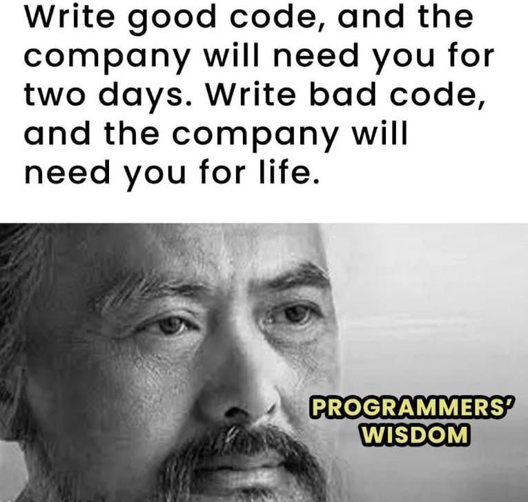 The Ultimate Job Security Hack