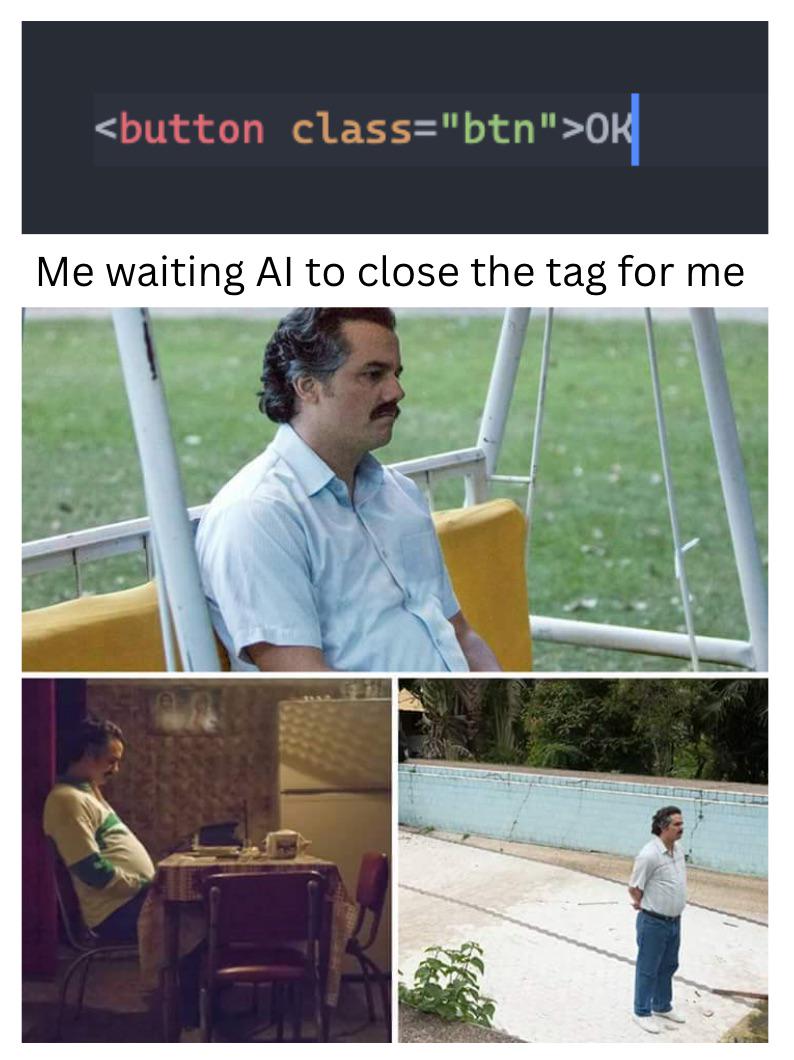 Waiting For AI To Close My Tags