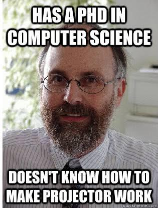 Has A PhD In Computer Science