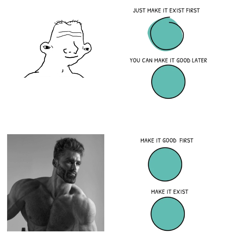 Make It Exist First