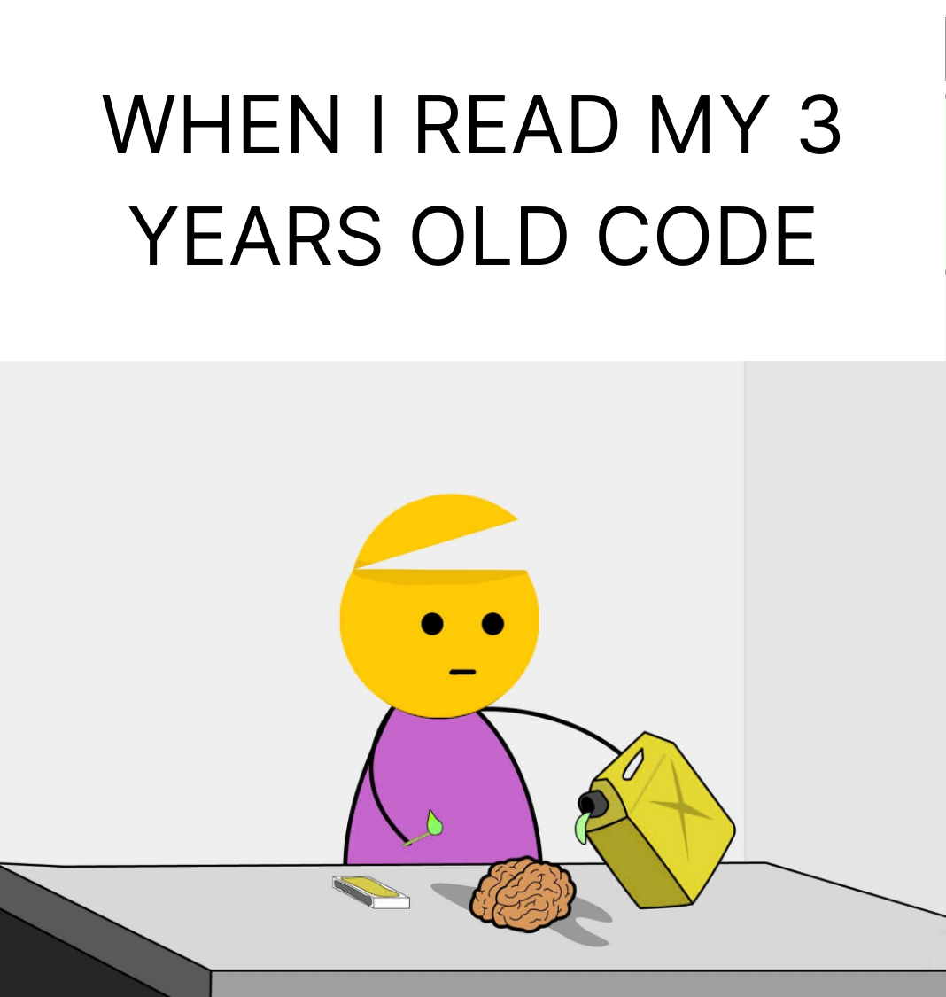 When I Read My Three Years Old Code