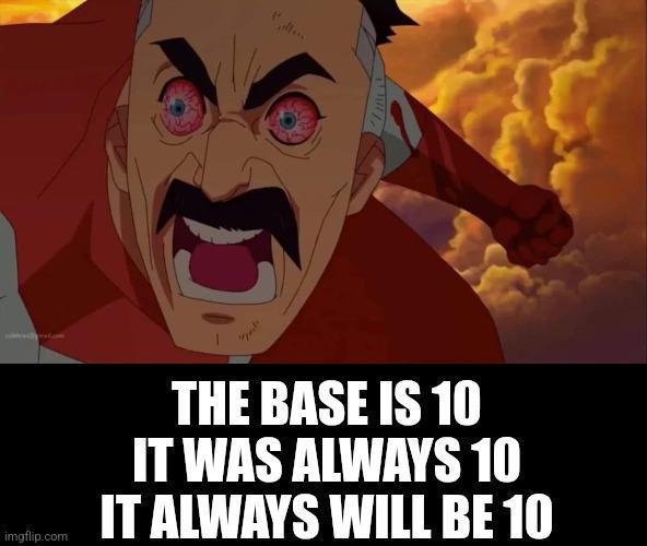 Base Ten: The Sacred Numbering System