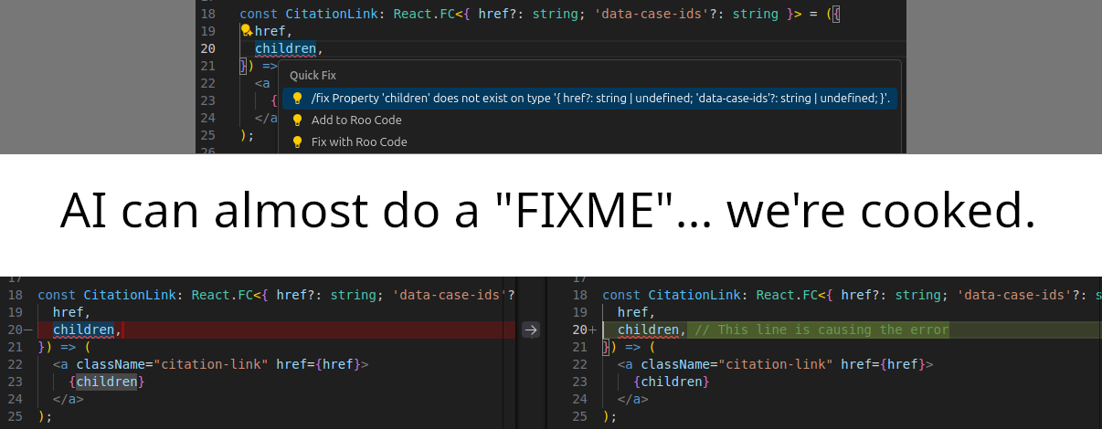 AI Can Almost Do A "FIXME"... We're Cooked