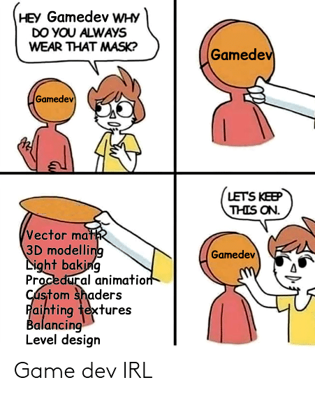 The Horrifying Reality Behind The Gamedev Mask