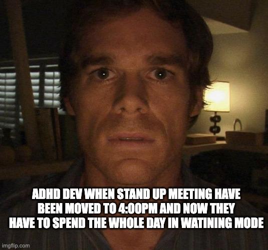 The Dreaded Afternoon Standup Trap