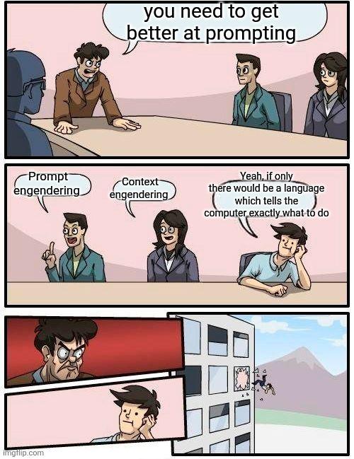 Better Prompting: The Modern Programmer's Paradox