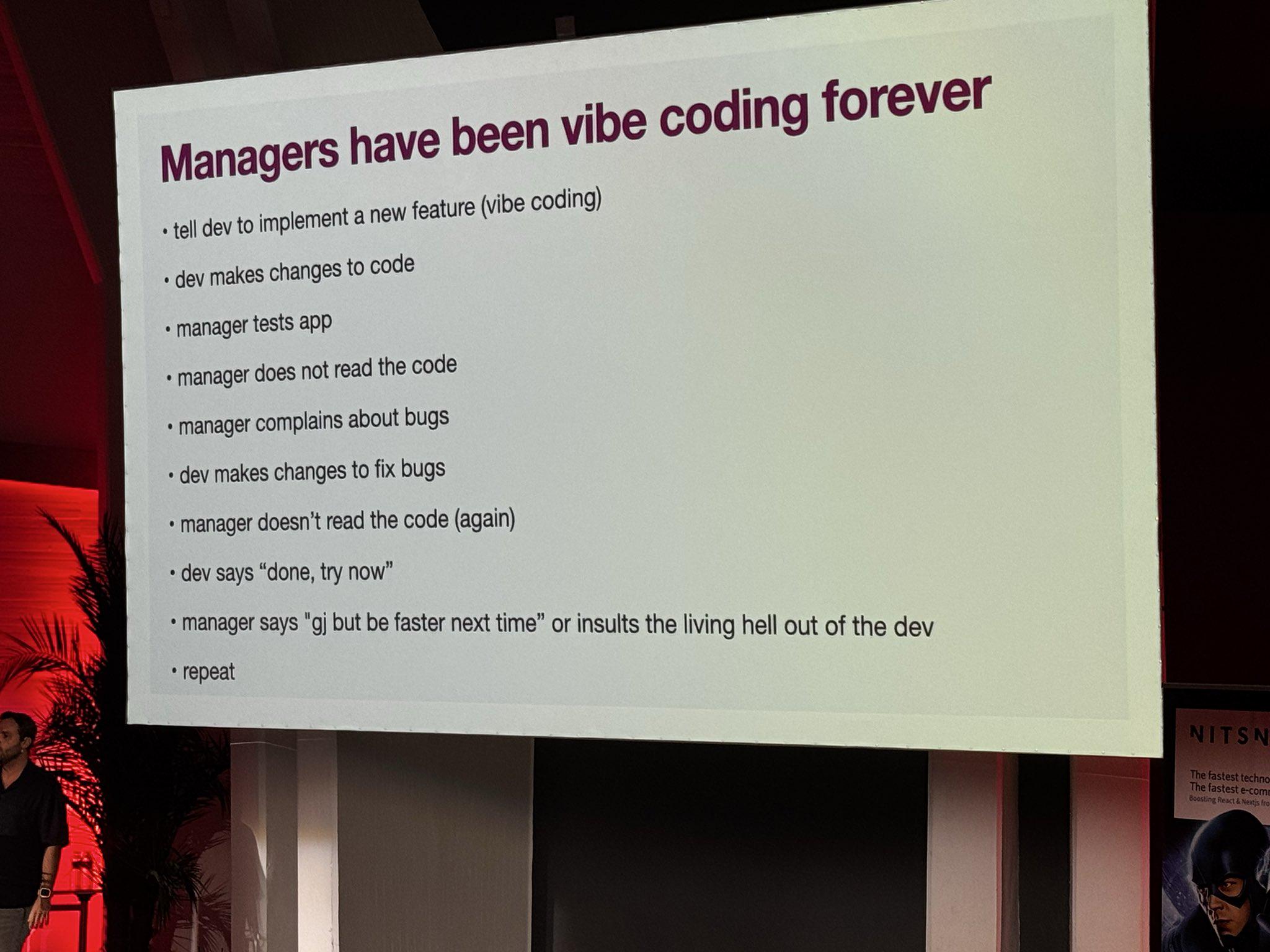 Managers Have Been Vibe Coding Forever