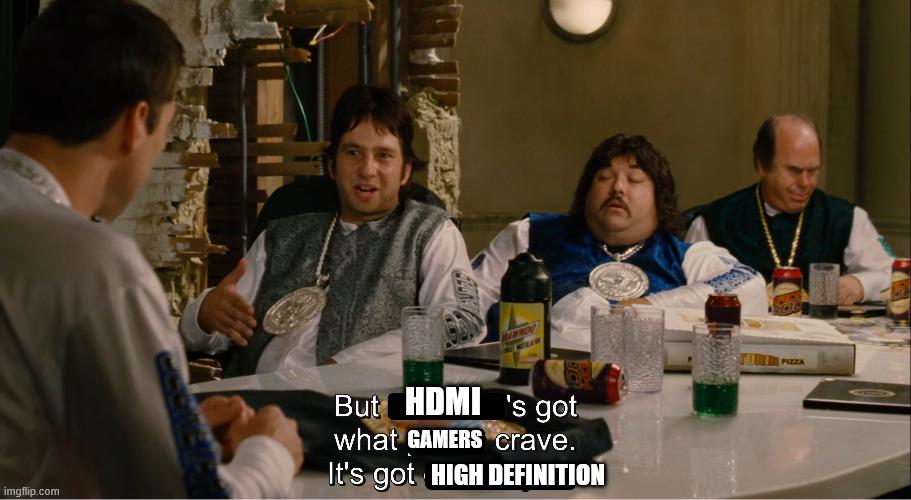 HDMI's Got What Gamers Crave